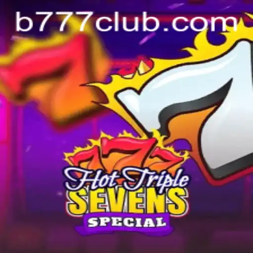 Experimente o Excitante HotTripleSevensSpecial da B777.GAMES